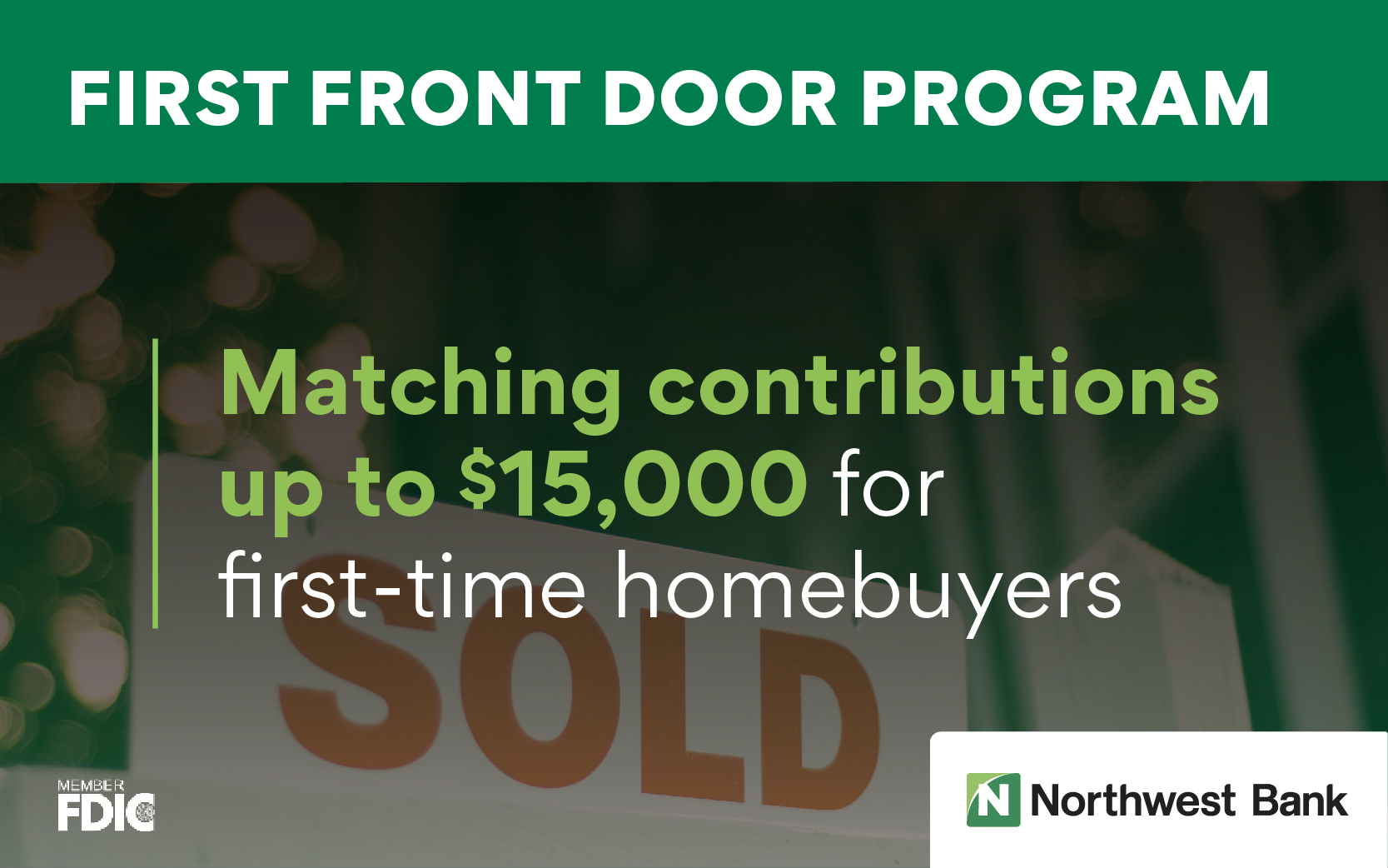 Northwest Bank Announces Grant Program for FirstTime Homebuyers During